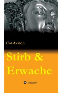 Stirb & Erwache
