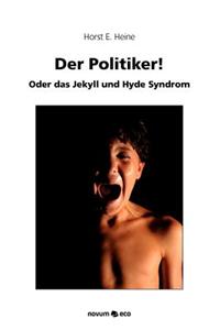 Der Politiker!