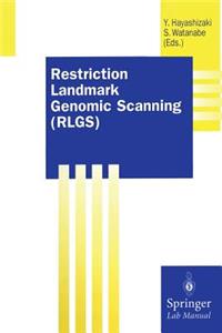 Restriction Landmark Genomic Scanning (Rlgs)