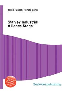 Stanley Industrial Alliance Stage