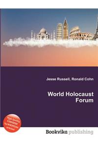 World Holocaust Forum
