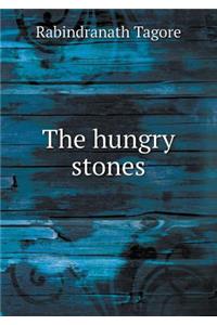 The Hungry Stones