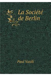 La Société de Berlin