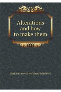 Alterations and how to make them