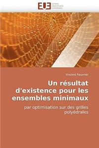 résultat d''existence pour les ensembles minimaux