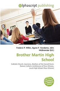 Brother Martin High School