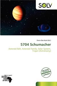 5704 Schumacher