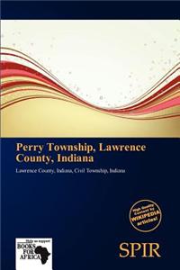 Perry Township, Lawrence County, Indiana