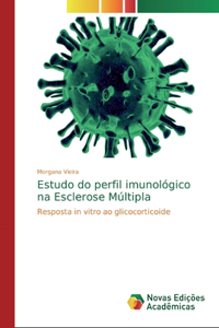 Estudo do perfil imunológico na Esclerose Múltipla