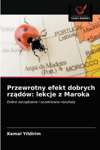 Przewrotny efekt dobrych rz&#261;dów