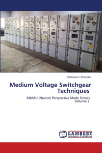 Medium Voltage Switchgear Techniques