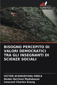 Bisogno Percepito Di Valori Democratici Tra Gli Insegnanti Di Scienze Sociali