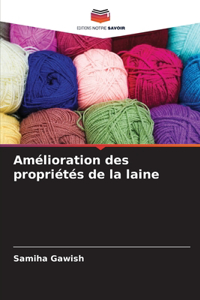 Amélioration des propriétés de la laine