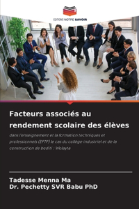 Facteurs associés au rendement scolaire des élèves