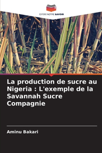 La production de sucre au Nigeria