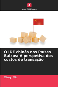 O IDE chinês nos Países Baixos