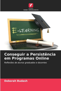 Conseguir a Persistência em Programas Online