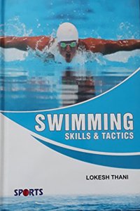 Swimming: Skills and Tactics