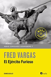 El ejercito furioso (Comisario Adamsberg 7)
