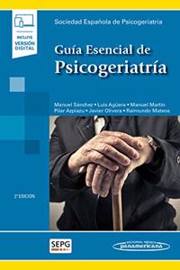 Guia Esencial de Psicogeriatria (incluye version digital)