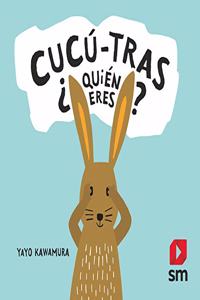 Cucu-tras Â¿Quien eres?