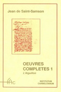 Oeuvres Completes. Vol. 1, L'Eguillon