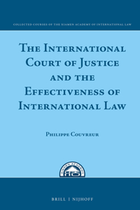 International Court of Justice and the Effectiveness of International Law