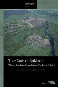 Oasis of Bukhara, Volume 1