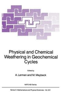 Physical and Chemical Weathering in Geochemical Cycles