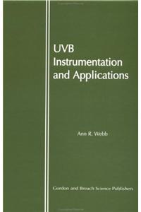 UVB Instrumentation and Applications