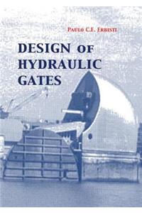 Design of Hydraulic Gates