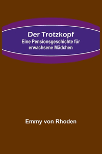 Trotzkopf