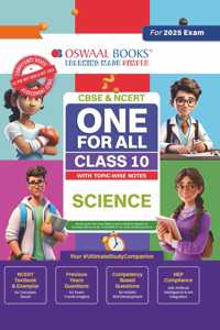 Oswaal Cbse One for All Class 10 Science (for 2025 Exam)