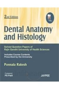 Dental Anatomy and Histology