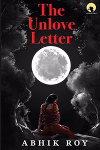 THE UNLOVE LETTER