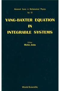 Yang-Baxter Equation in Integrable Systems