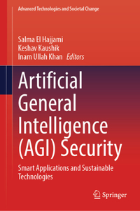 Artificial General Intelligence (Agi) Security