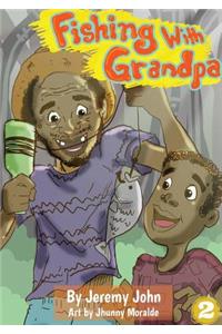 Fishing With Grandpa
