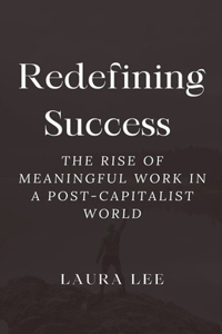 Redefining Success