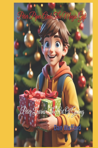 Peter Piper And The Magic Gift