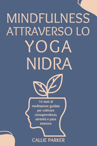 Mindfulness attraverso lo Yoga Nidra