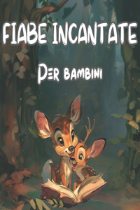 Fiabe incantate per bambini