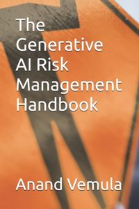 Generative AI Risk Management Handbook