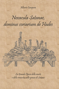 Novacula Satanae, dominus coriarium de Hades