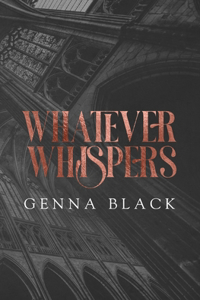 Whatever Whispers