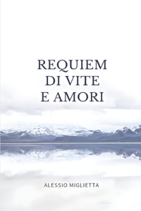 Requiem di Vite e Amori