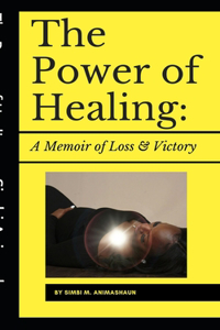 The Power of Healing