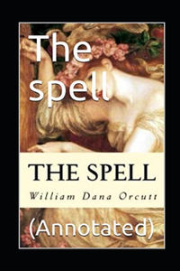 The Spell Annotated