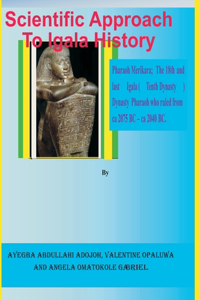 Scientific Approach to Igala History