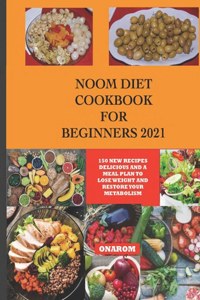 Noom Diet Cookbook for Beginners 2021